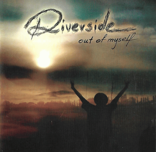 Riverside : Out Of Myself